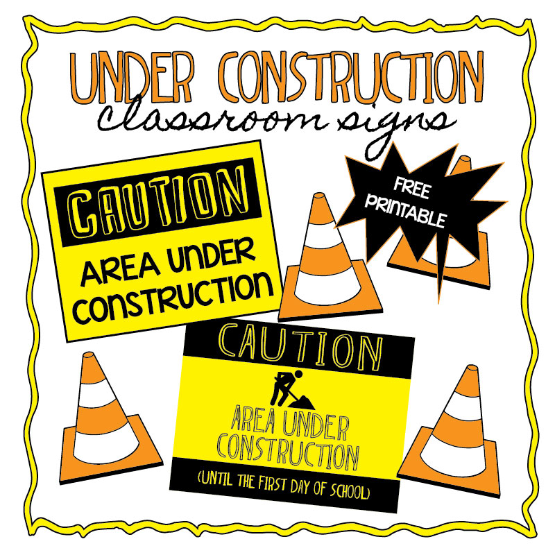 Teacher Freebie: “Under Construction”